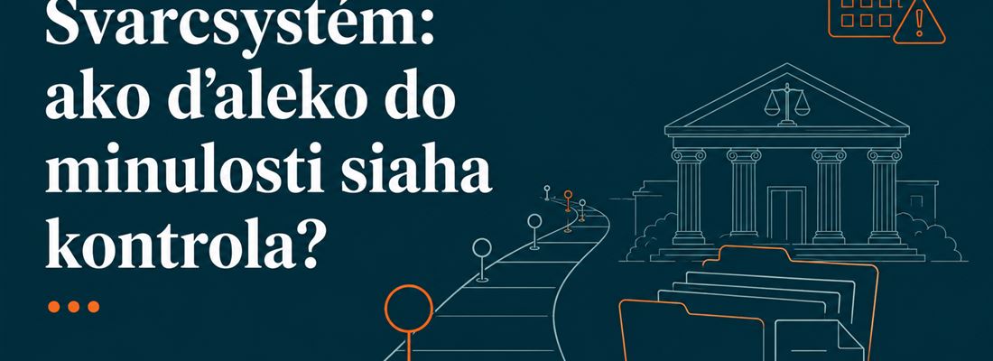 Odpovede na vaše otázky z webinára: Za aké obdobie spätne si môže kontrola švarcsystému vyžiadať doklady?